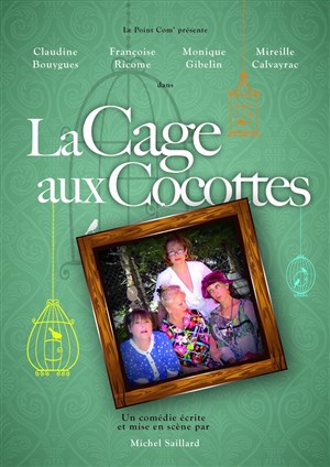 Affiche de La cage aux cocottes