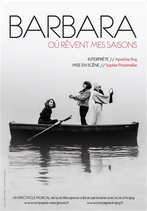 Affiche de Barbara, où rêvent mes saisons