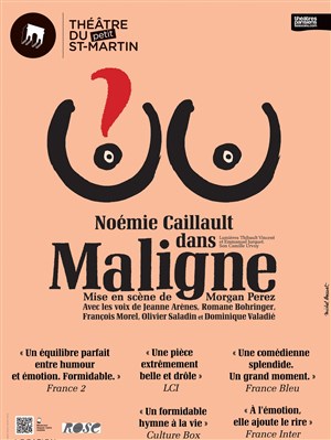 Affiche de Noémie Caillault dans Maligne