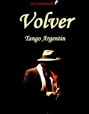 Affiche de Volver, tango argentin