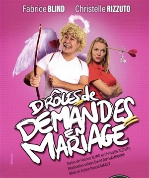 Affiche de Drôles de demandes en mariage
