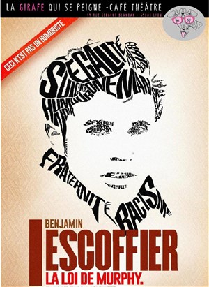 Affiche de Benjamin Escoffier dans La loi de Murphy
