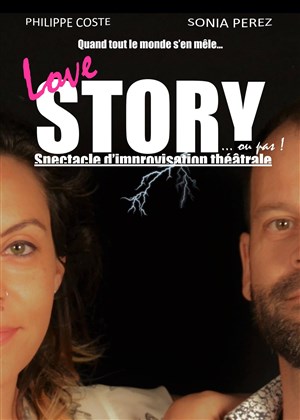 Affiche de Love story... Ou pas !