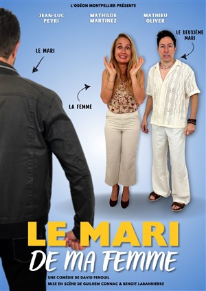 Affiche de Le mari de ma femme