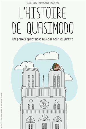 Affiche de L'Histoire de Quasimodo