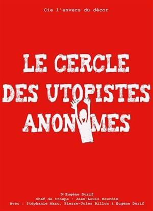 Affiche de Le cercle des utopistes anonymes