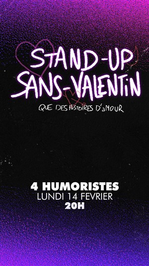 Affiche de Stand-Up Sans Valentin
