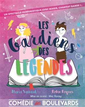 Affiche de Les gardiens des légendes