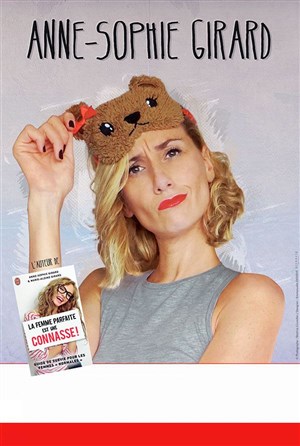 Affiche de Anne-Sophie Girard dans Anne Sophie Girard fait sa crâneuse !