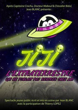 Affiche de Jiji l'Extraterrestre