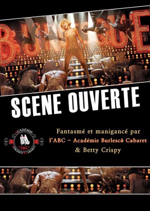 Affiche de Scène ouverte burlesque de l'ABC #5