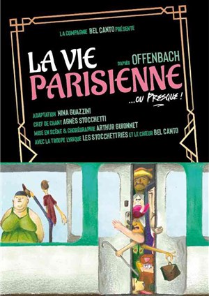 Affiche de La vie parisienne...ou presque