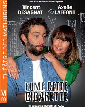 Affiche de Fume cette cigarette | avec Axelle Laffont
