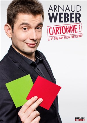 Affiche de Arnaud Weber dans Arnaud cartonne !