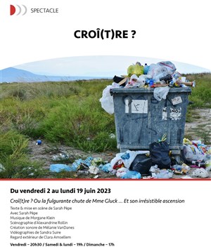 Affiche de CroÎ(t)re ?