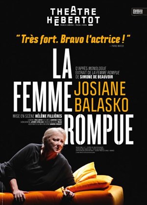Affiche de La femme rompue | avec Josiane Balasko