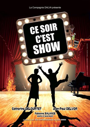 Affiche de Ce soir c'est show