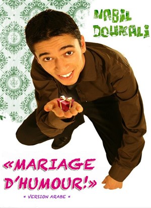 Affiche de Nabil Doukali dans Mariage d'Humour ! | Version arabe