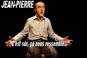 Affiche de Jean -Pierre Meurant dans C'est sûr, çà nous ressemble..