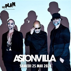 Affiche de Astonvilla + 1ère Partie : La Veine