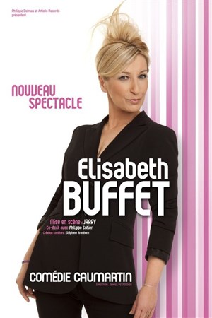 Affiche de Elisabeth Buffet | Nouveau Spectacle