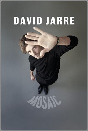 Affiche de David Jarre dans Mosaic