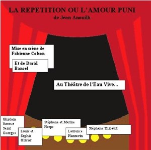 Affiche de La Répétition ou L'Amour puni
