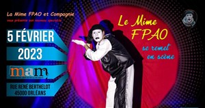 Affiche de Le Mime Fpao se remet en scène