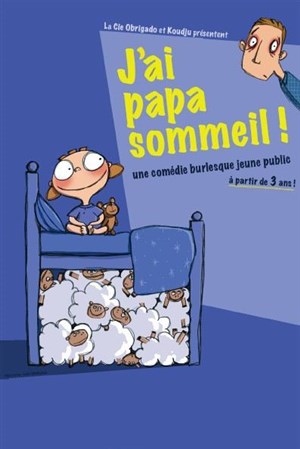 Affiche de J´ai papa sommeil