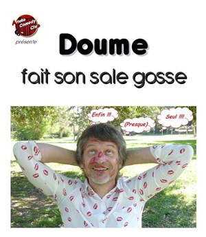 Affiche de Dominique dans Doume fait son sale gosse