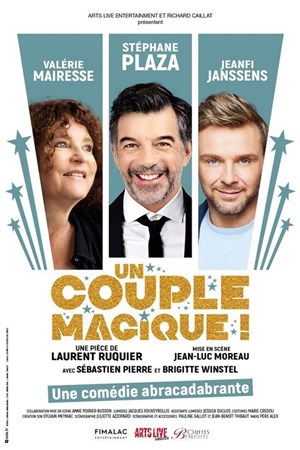Affiche de Un couple magique | avec Stéphane Plaza, Valérie Mairesse, Jeanfi Jeanssens