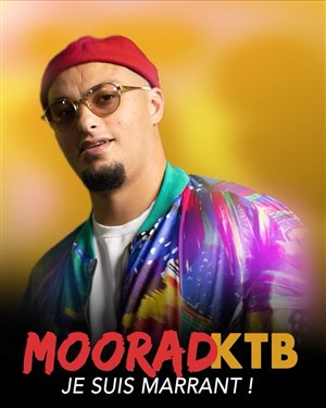 Affiche de Moorad KTB dans Je suis marrant