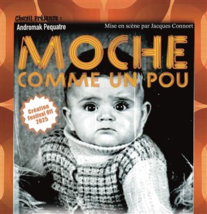 Affiche de Moche comme un pou