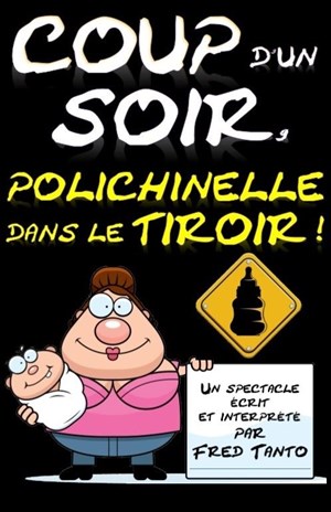 Affiche de Coup d'un soir, polichinelle dans le tiroir !