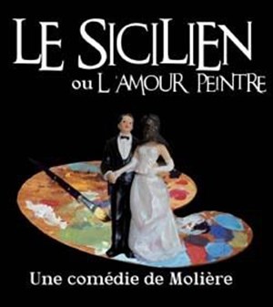 Affiche de Le Sicilien ou l'amour peintre