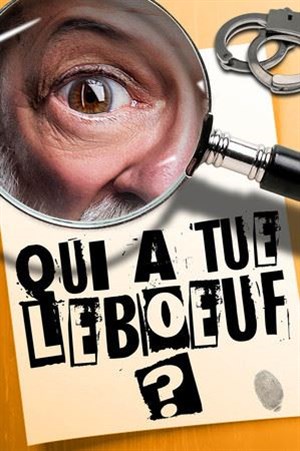 Affiche de Qui a tue Leboeuf ?
