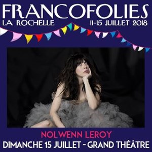 Affiche de Nolwenn Leroy | Festival Les Francofolies