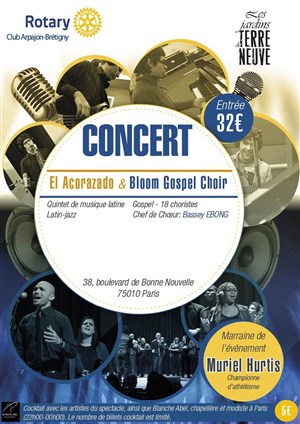 Affiche de Bloom Gospel Choir + 1ère parite : El Acorazado