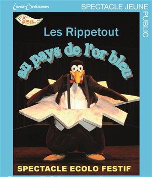 Affiche de Les Rippetout au pays de l'or bleu