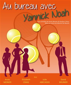 Affiche de Au bureau avec Yannick Noah