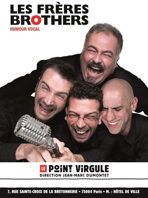 Affiche de Les Frères Brothers | Humour vocal