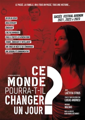 Affiche de Ce monde pourra-t-il changer un jour ?
