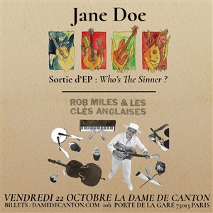 Affiche de Jane Doe + Rob Miles & Les Clés Anglaises