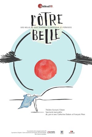 Affiche de L'ötre Belle