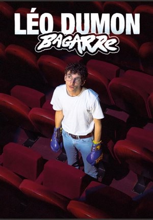Affiche de Léo Dumon dans Bagarre