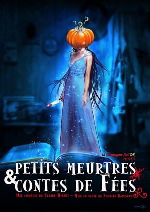 Affiche de Petits meurtres et Contes de fées