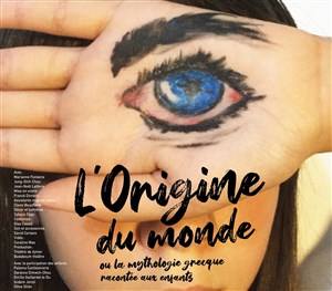 Affiche de L'origine du monde, ou la mythologie grecque racontée aux enfants