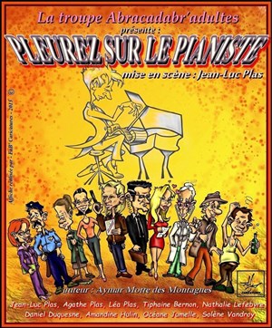Affiche de Pleurez sur le pianiste