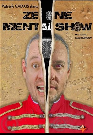 Affiche de Patrick Gadais dans Ze one mentalshow