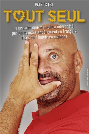 Affiche de Patrick Le Chinois dans Tout seul